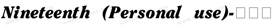 Nineteenth (Personal use)字体转换